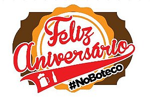 Painel de E.V.A Festa Feliz Aniversário #noBoteco 48x35cm - Ref Bo0101 - Grintoy