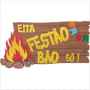 Painel Decorativo de E.V.A Eita Festão Bão Festa Junia - Ref 204091 - Piffer