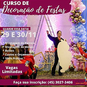 Curso PRESENCIAL de Decoração de Festas Infantis dias 29 e 30 de NOVEMBRO de 2022 com Carla Christine