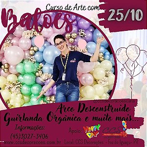 Curso PRESENCIAL de Decoração com Balões dia 25 de Outubro de 2022 com Carla Christine