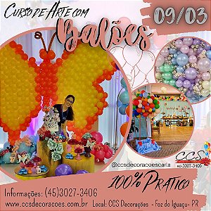 Curso PRESENCIAL de Decoração com Balões dia 09 de Março de 2023 com Carla Christine