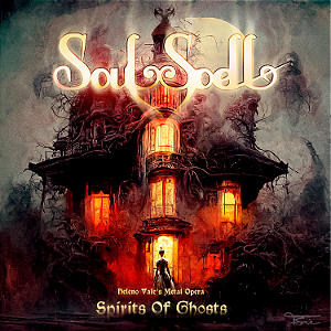 CD - SOULSPELL METAL OPERA - ACT V - SPIRITS OF GHOSTS