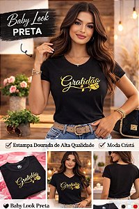 Baby Look Preta “Gratidão” com estampa dourada sofisticada e acabamento de alta qualidade. Modelo que valoriza o corpo com conforto e estilo. Perfeita para expressar fé e elegância no dia a dia. Moda cristã moderna que encanta e inspira. ✨