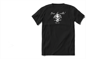 Camiseta Boia Chi Molla Molti Nemici, Molto Onore