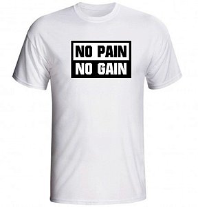 Camiseta No Pain No Gain - 1