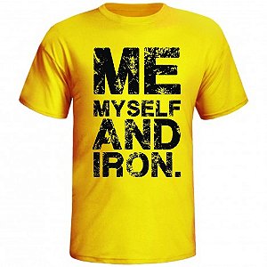 Camiseta Me My Self And Iron