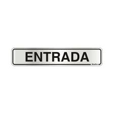 Placa Sinalizacao Aluminio “ENTRADA“ 5x25