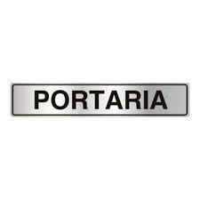 Placa Sinalizacao Aluminio “PORTARIA“ 5x25