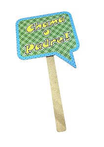Plaquinha Decorativa "Chama o Padre!" 30cm. Un.