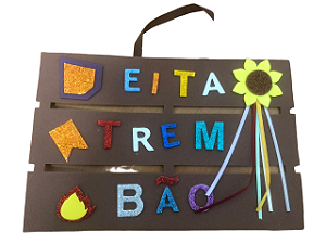 Placa Decorativa Junina "Eita Trem Bão" 27x18cm Un.