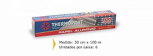 Papel Alumínio 30x100mts  Thermoprat c/6 Un.