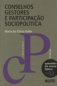 Conselhos Gestores e Participação Sociopolítica