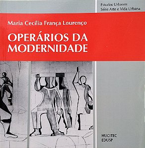 Operários da Modernidade
