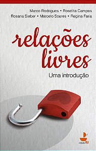 Relações Livres: uma introdução