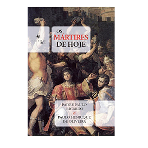 Os Mártires de Hoje