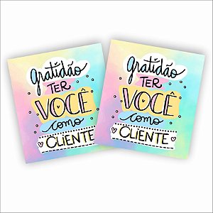 100 Unidades Mini Cartão 5x4,5cm - Gratidão ter você como Cliente Colorido