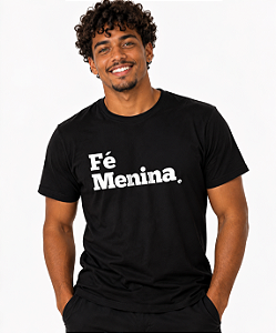 Camiseta Dazaranha - Fé Menina