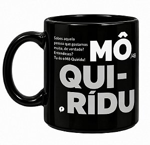 CANECA MÔ QUIRÍDU - TRADUÇÕES