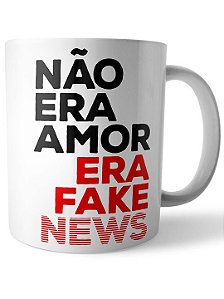 Caneca Fake News