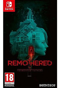 Remothered Tormented Fathers - Nintendo Switch