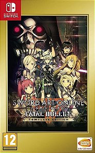 Sword Art Online Fatal Bullet Complete Edition Switch