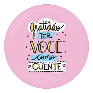 Etiqueta Adesivas Autocolante - Gratidão Ter Você Rosa