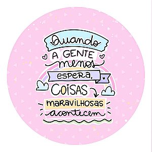 Adesivos Frases Motivadoras Quando A Gente Menos Espera