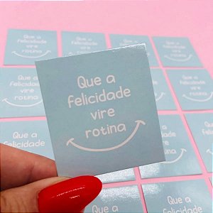 Mini Cartão Frases Motivacional Que A Felicidade Vire Rotina