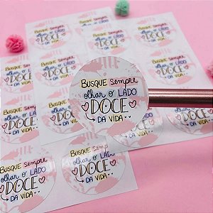 Adesivos Busque Sempre Olhar O Lado Doce Da Vida