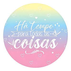 Adesivos Frases Há Tempo Para Todas As Coisas