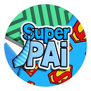 Adesivos Dia Dos Pais Paizão Super Pai
