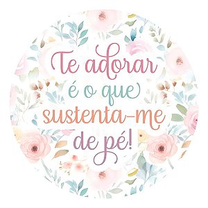 Adesivo Te Adorar É O Que Me Sustenta Me De Pé