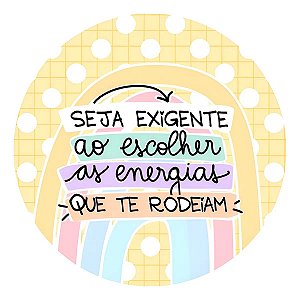 Adesivo Seja Exigente Ao Escolher Energias