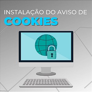 Aviso de Cookies em seu Site ou Loja Virtual