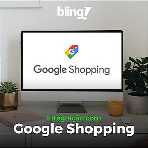 Integração Bling Google Shopping