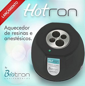 Aquecedor de Resinas e Anestésicos - HOTRON - Biotron
