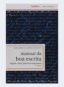 Manual da boa escrita 2ª edição