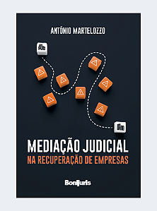 Mediação judicial na recuperação de empresas