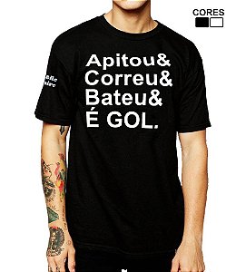 Camiseta Masculina Apitou Correu Bateu é Gol