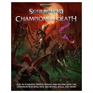 Warhammer Age of Sigmar Soulbound: Champions of Death - Importado