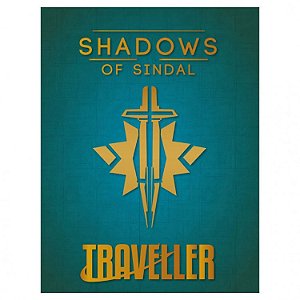 TRAVELLER : Shadows of Sindal - Importado
