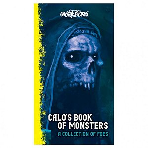 Mork Borg: Calo's Book of Monsters - Importado