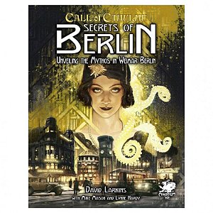 Call of Cthulhu 7th Ed: Berlin: The Wicked City - Importado