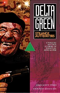 Delta Green: Strange Authorities SC - Importado