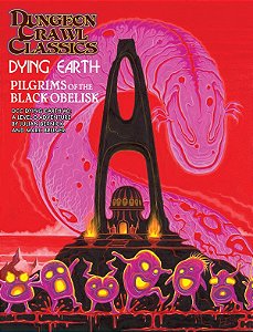 Dungeon Crawl Classics Dying Earth #0: Pilgrims of the Black Obelisk - Importado