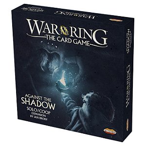 Lord of the Rings : War of the Ring Card Game: Against the Shadow - Importado
