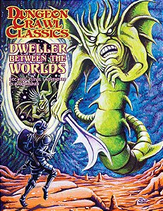 Dungeon Crawl Classics #102: Dweller Between the Worlds (DCC RPG Adventure) - Importado