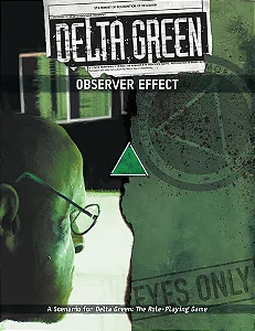 Delta Green: Observer Effect - Importado