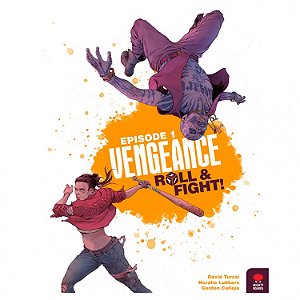 Vengeance: Roll & Fight Episode 1 - Importado