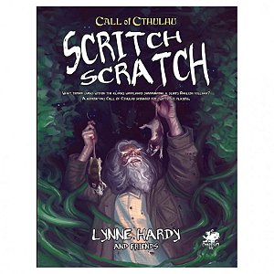 Call of Cthulhu 7th Ed. Adv: Scritch Scratch- Importado